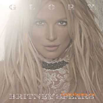 Britney Spears - Glory (2016) (Deluxe Edition)