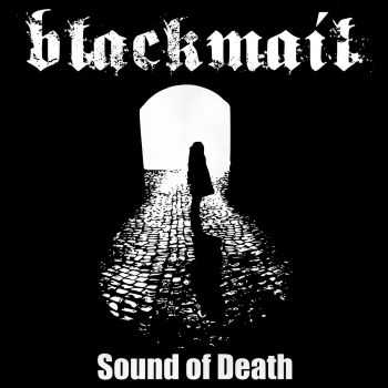 Blackmail - Sound of Death (2016)