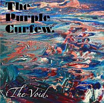 The Purple Curfew - The Void (2016)