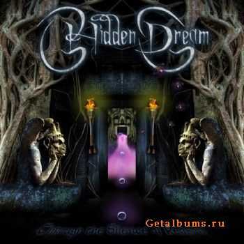 Hidden Dream - Through The Silence Of Reason (2016)