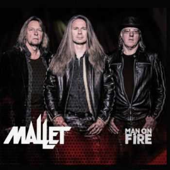 Mallet - Man On Fire (2016)