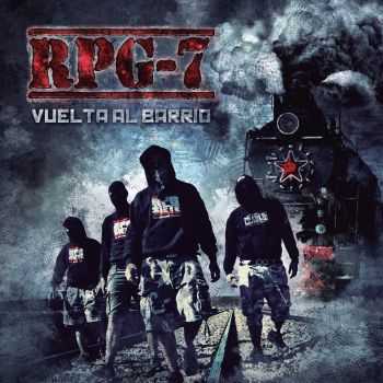 RPG-7 - Vuelta al Barrio (2016)