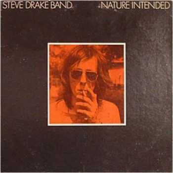 Steve Drake Band - Nature Intended (1976)