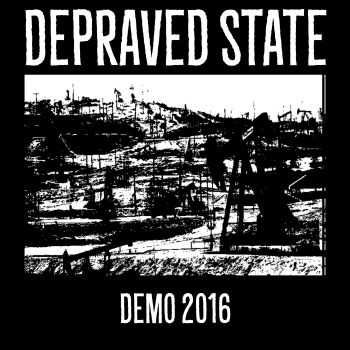 Depraved State - Demo (2016)