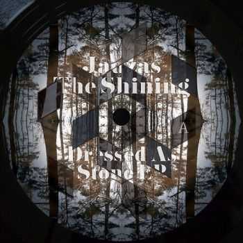 Jauzas The Shining - Dressed As Stone EP (2016)