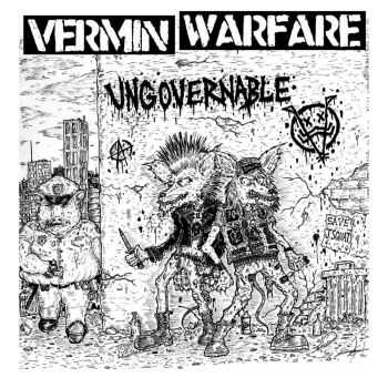 Vermin Warfare - Ungovernable (2016)