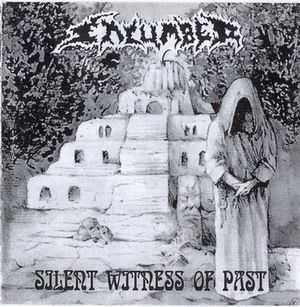 Encumber - Silent Witness of Past (1998) Encumber - Silent Witness of Past (1998)