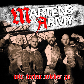 Martens Army - Wir Treten Wieder Zu (2016)