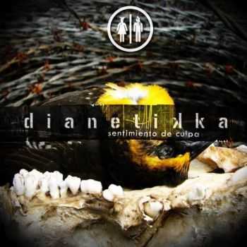  Dianetikka - Sentimiento De Culpa [EP] (2016)