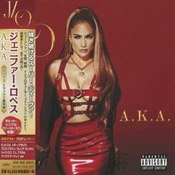 Jennifer Lopez - A.K.A. (Japan Deluxe Edition) (2014)