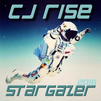 CJ Rise - Stargazer (2016)