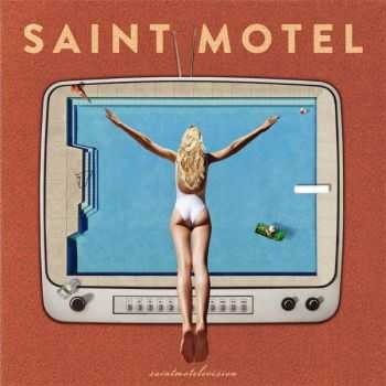 Saint Motel - saintmotelevision (2016)