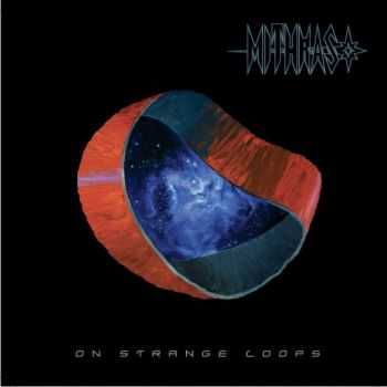 Mithras - On Strange Loops (2016)