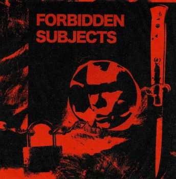 Forbidden Subjects - Demo (2016)