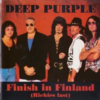 Deep Purple - Finish In Finland (Richies Last) (1993)