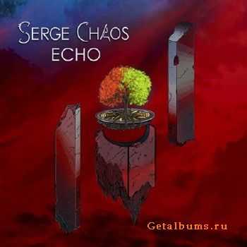 Serge Chaos - Echo (2016)