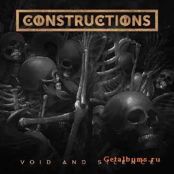 Constructions - Void And Silence (2016)