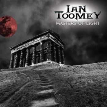 Ian Toomey - Masters of Light (2016) Ian Toomey - Masters of Light (2016)