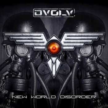 DVOLV - New World Disorder (2016)