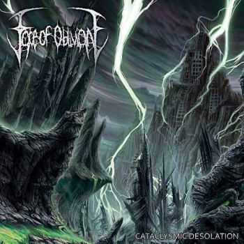 Face Of Oblivion - Cataclysmic Desolation (2016)