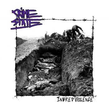 Crime State - Inbred Violence [EP] (2016)