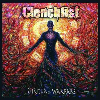 Clenchfist - Spiritual Warfare (2016)