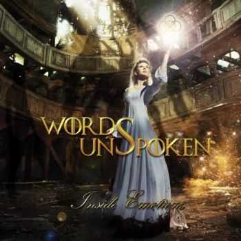 Words Unspoken - Inside Emotions (2016)