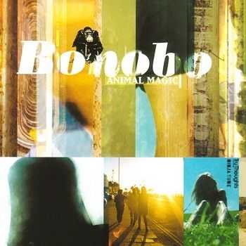 Bonobo - Animal Magic [Reissue 2001] (2000)