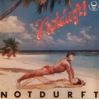 Notdurft! - Notdurft (1982)