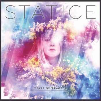 Tears of Tragedy - Statice (2016)