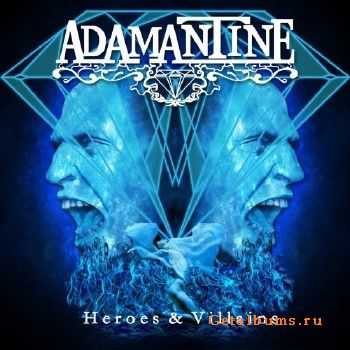 Adamantine - Heroes & Villains (2017)