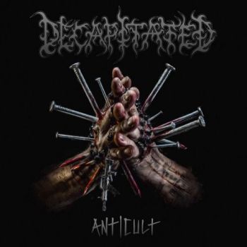 Decapitated - Anticult (2017)