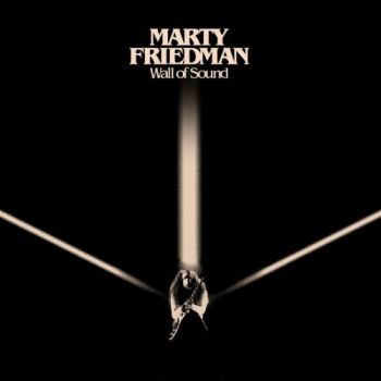 Marty Friedman - Wall of Sound (2017)