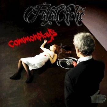 Fatal Cliche - Commonplays (2017)