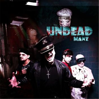 The Undead Manz - The Rise Of The Undead (2017)