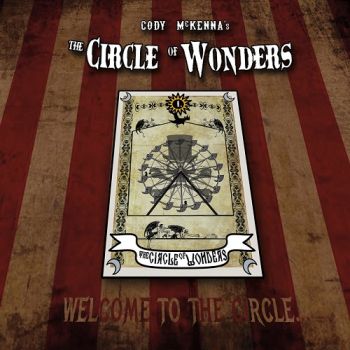 Cody McKenna - The Circle Of Wonders I: Welcome To The Circle (2017)