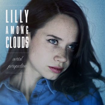 Lilly Among Clouds - Aerial Perspective (2017)