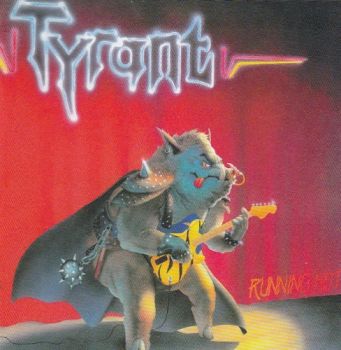 Tyrant - Running Hot (1986)