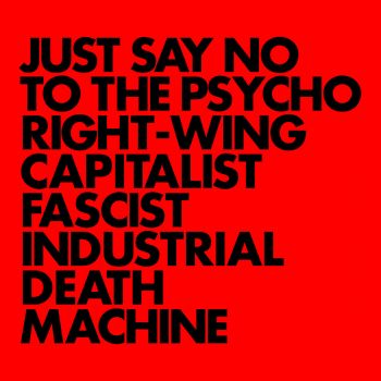 Gnod - Just Say No to the Psycho Right-Wing Capitalist Fascist Industrial Death Machine (2017)