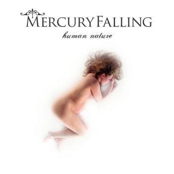 Mercury Falling - "Human Nature" (2006)