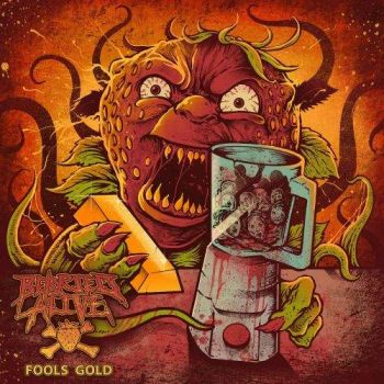 Berried Alive - Fools Gold (2017)