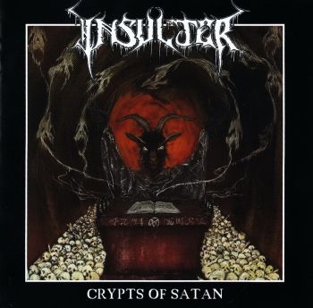 Insulter - Crypts of Satan (2016)