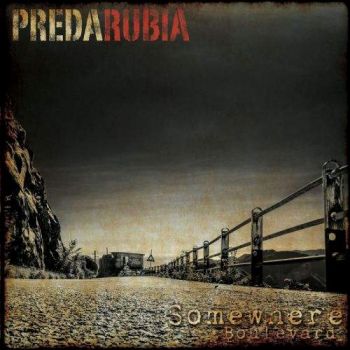 Predarubia - Somewhere Boulevard (2017)