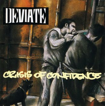 Deviate - Crisis Of Confidence (1994)