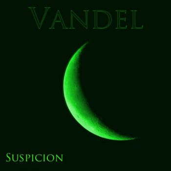 Vandel - Suspicion (2017)