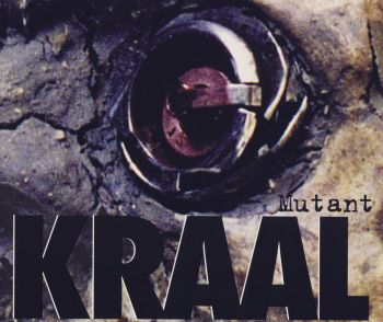 Kraal - Mutant (Ep) (1998)