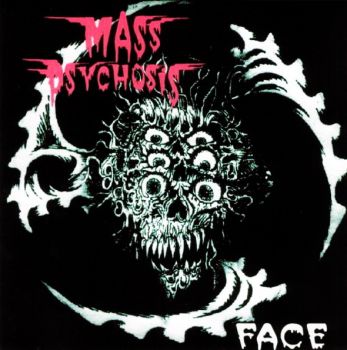 Mass Psychosis - Face (1995)
