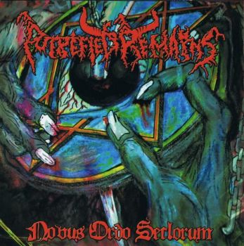 Putrefied Remains - Novus Ordo Seclorum (2015)