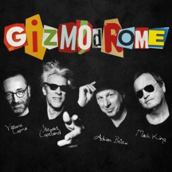 Gizmodrome - Gizmodrome (2017)