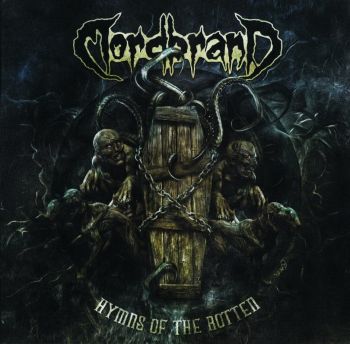 Mordbrand - Hymns of the Rotten (Compilation) (2015)